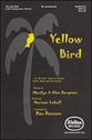 Yellow Bird TB choral sheet music cover